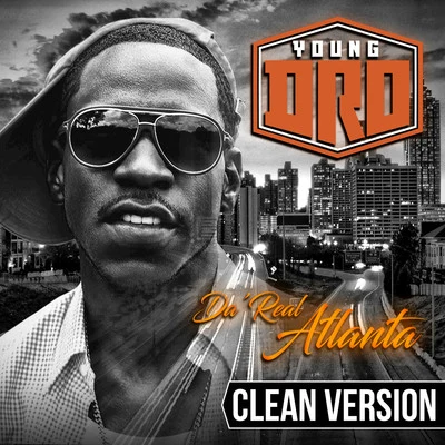 Da&#x27; Real Atlanta 专辑 Young Dro