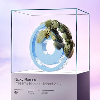 Nicky Romero Presents Protocol Miami 2017 專輯 Nicky Romero