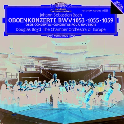 Bach, JS: Oboe Concertos BWV 1053, 1059 & 1055 专辑 Orchestre de Chambre de Paris/Douglas Boyd