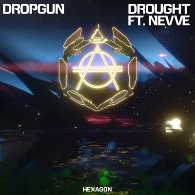 Drought 专辑 Dropgun/Lenx & Denx