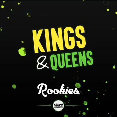 ROOKIESLeon Lour Kings & Queens