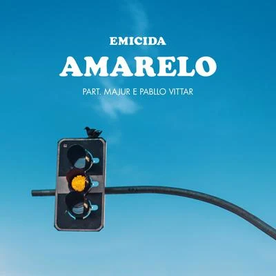 AmarElo (Sample: Sujeito de Sorte - Belchior) 专辑 Lia Clark/Pabllo Vittar/POCAH/Charli XCX/Laura Taylor