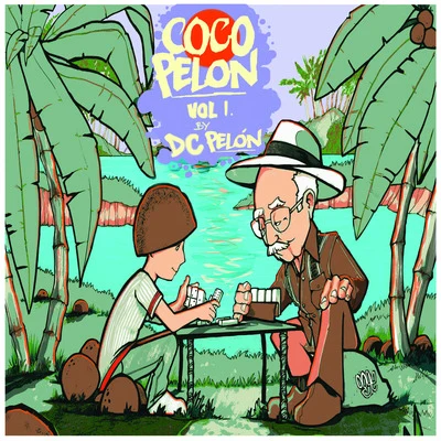 Coco Pelon, Vol. 1 專輯 DC Pelon