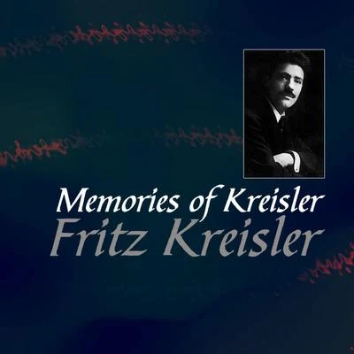 Memories of Kreisler 專輯 Franz Rupp