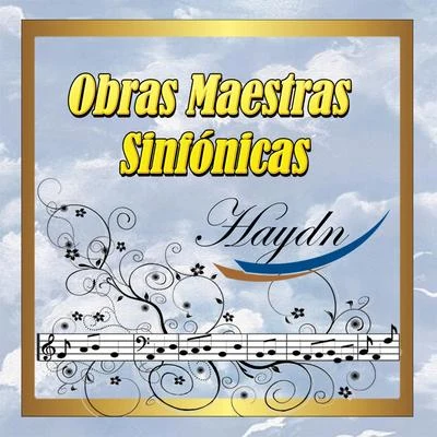 Obras Maestras Sinfónicas, Haydn 专辑 Musici di San Marco/Christiane Jaccottet/Alberto Tozzi/Francesco Macci/Otto Winter