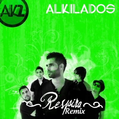 Respira (Club Mix Version) 專輯 Los Ajenos/Alkilados