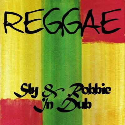 Reggae Sly & Robbie in Dub 专辑 Rastasize/Umberto Echo/Sly & Robbie