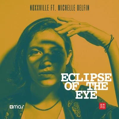 Eclipse of the Eye 专辑 Noxxville