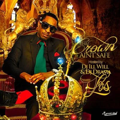 King Los The Crown Aint Safe