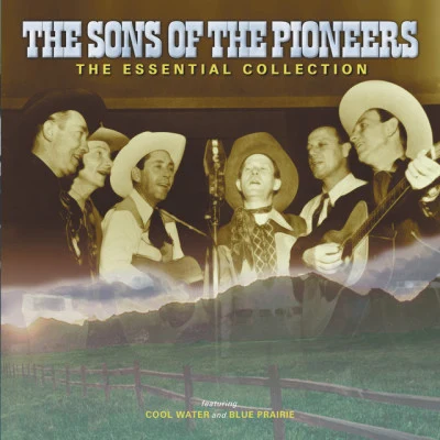 The Sons Of The Pioneers: The Essential Collection 專輯 Sons of the Pioneers/Blossom Dearie/Julie London/Debbie Reynolds/Gene Kelly