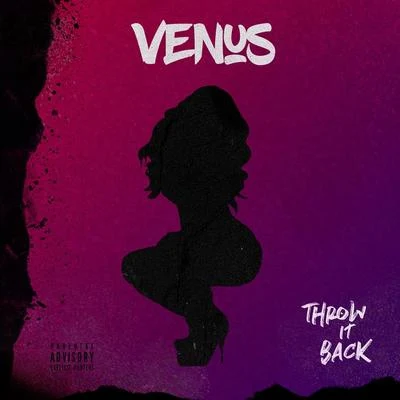 Throw It Back 专辑 Venus (林沚羿)