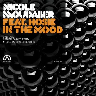 In the Mood 專輯 Safka/Digital Elements/Nicole Moudaber/Quintino & Blasterjaxx/Leo R