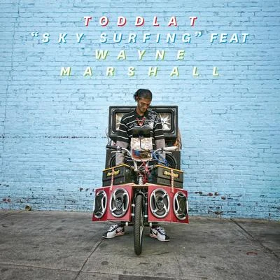 Sky Surfing 專輯 Toddla T