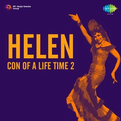 Helen Con Of A Life Time 2 專輯 Dilip Kumar