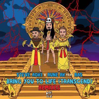 Bring You To Life (Transcend) [feat. RAS] (Remixes) 专辑 Rune RK