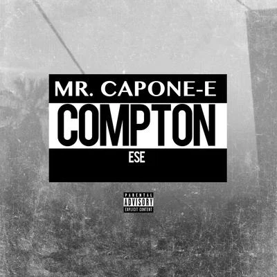 Compton - Single 專輯 Mr. Capone-E