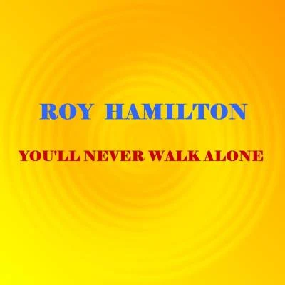 You&#x27;ll Never Walk Alone 专辑 The Heartbeats/Jeanette Baker/Oscar McLollie/Jimmy Norman/The Royaltones