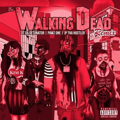 The Walking Dead (Remix) 专辑 JP Tha Hustler