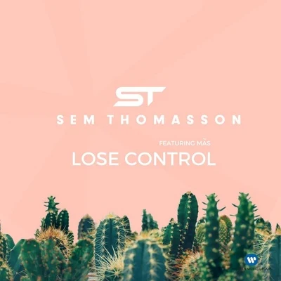 Lose Control 專輯 Sem Thomasson