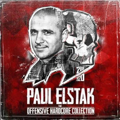 DJ Paul Elstak The Offensive Years