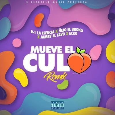 Mueve el Culo(Remix) 专辑 Nejo