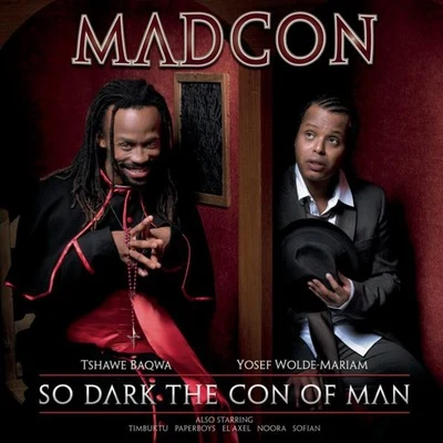 So Dark The Con Of Man 專輯 Madcon/KONO/Lysa