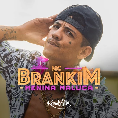 Menina Maluca 专辑 DJ JM/MC Brankim