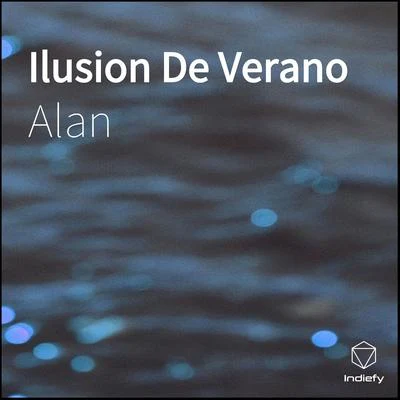 Ilusion De Verano 專輯 Alan