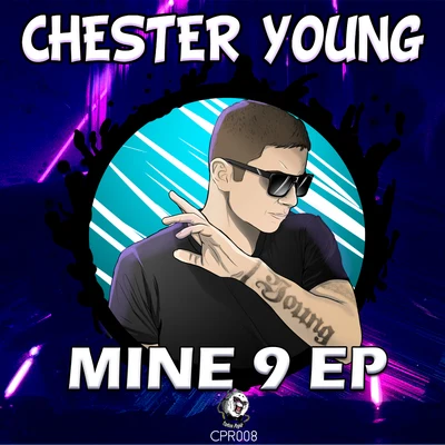 Mine 9 專輯 Gellero/Chester Young