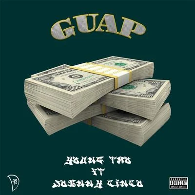 Guap (feat. Johnny Cinco) 专辑 Johnny Cinco