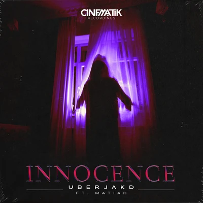 Innocence (feat. Matiah) 專輯 Uberjakd/Reece Low