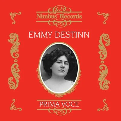 Emmy Destinn (Recorded 1907 - 1921) 專輯 Minnie Nast/Grammophone Orchestra Berlin & Chorus of the Court Opera in Berlin/Emmy Destinn/Karl Jorn/Hermann Bachmann