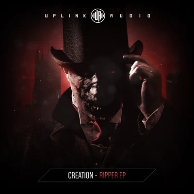 Creation Ripper EP