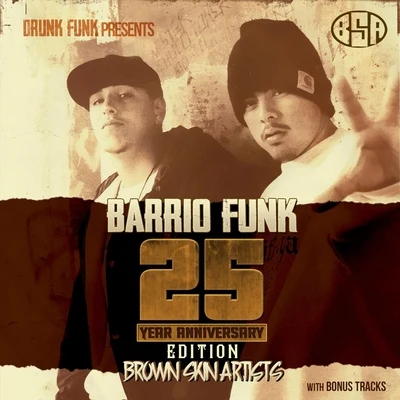 Barrio Funk 專輯 Brown Skin Artists