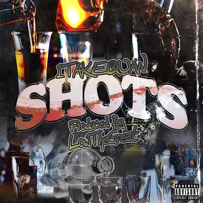 Shots 專輯 1TakeQuan