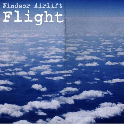 Flight 專輯 Adam Young/Sky Sailing/Port Blue/Owl City/Windsor Airlift