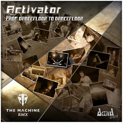 From Dancefloor to Dancefloor 專輯 K-Project/Activator