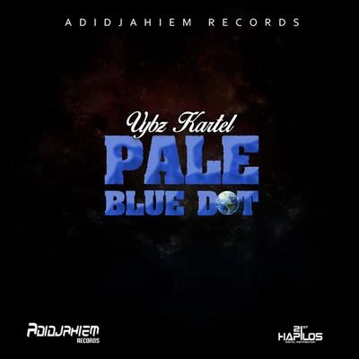 Pale Blue Dot (Rihanna Wine) 專輯 Vybz Kartel