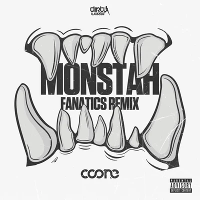 Monstah (Fanatics Remix) 專輯 Jim Ferren/Coone