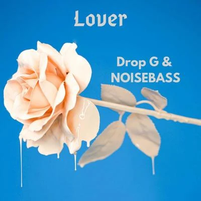 Lover 專輯 Drop G