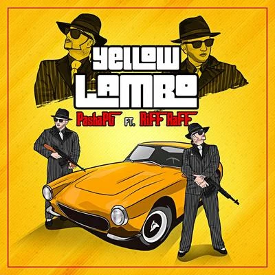 Yellow Lambo 專輯 K.Kerr/Riff Raff