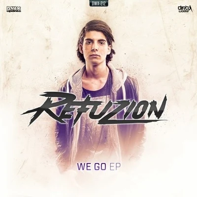 We Go 專輯 Refuzion