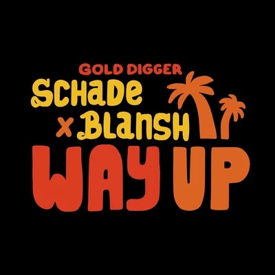 Way Up 專輯 Manny S./Schade