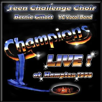 Champions Live at Hampton 1998 專輯 Bernie Gillott