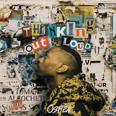 Thinkin&#x27; out Loud 专辑 Oshea/John Concepcion/Tory Lanez/Isaiah J. Medina