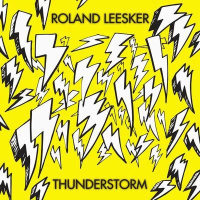 Thunderstorm 專輯 Roland Leesker