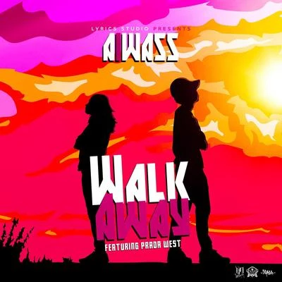 Walk Away (feat. Prada West) 專輯 Prada West