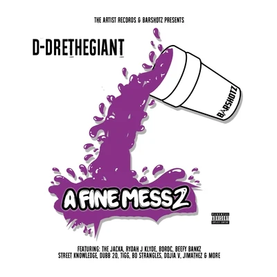 A Fine Mess 2 專輯 D-DreTheGiant/Rydah J. Klyde/Bo-Roc