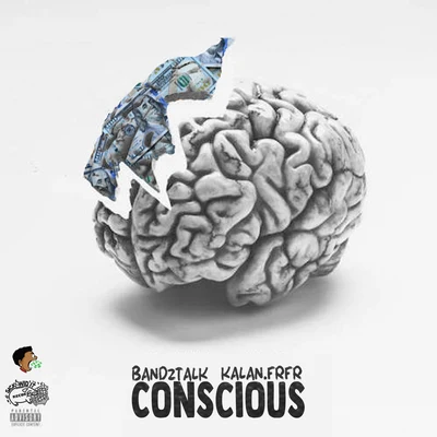 Conscious 專輯 Kalan.FrFr/Mistah F.A.B./AzChike/Rayven Justice