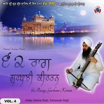 Sukhwinder SinghRobertSatya Hinduja 62 Raags Gurbani Kirtan, Vol.4